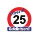 Verkeersbord 25 jaar