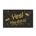 Yes You Did It geslaagd vlag